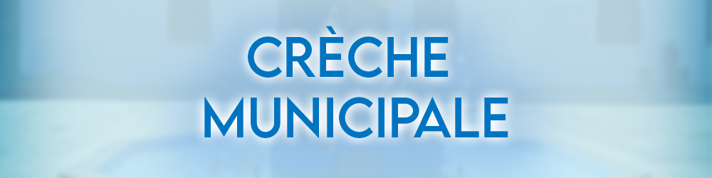 Crèche municipale